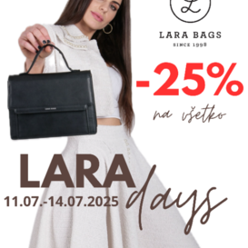 25 % zľava počas LARA DAYS
