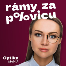 Okuliarové rámy za polovicu!